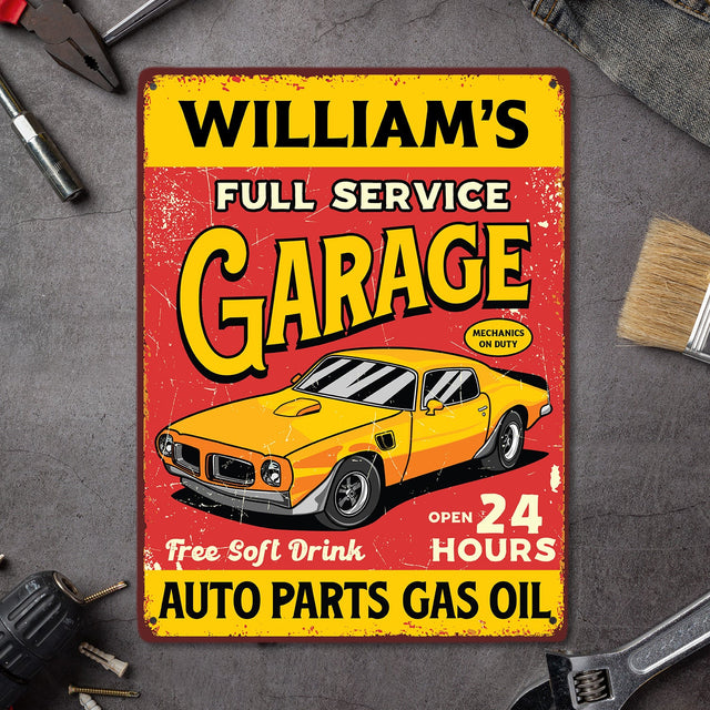 Custom Garage Signs, Personalized Name, Full Service, Open 24 Hours