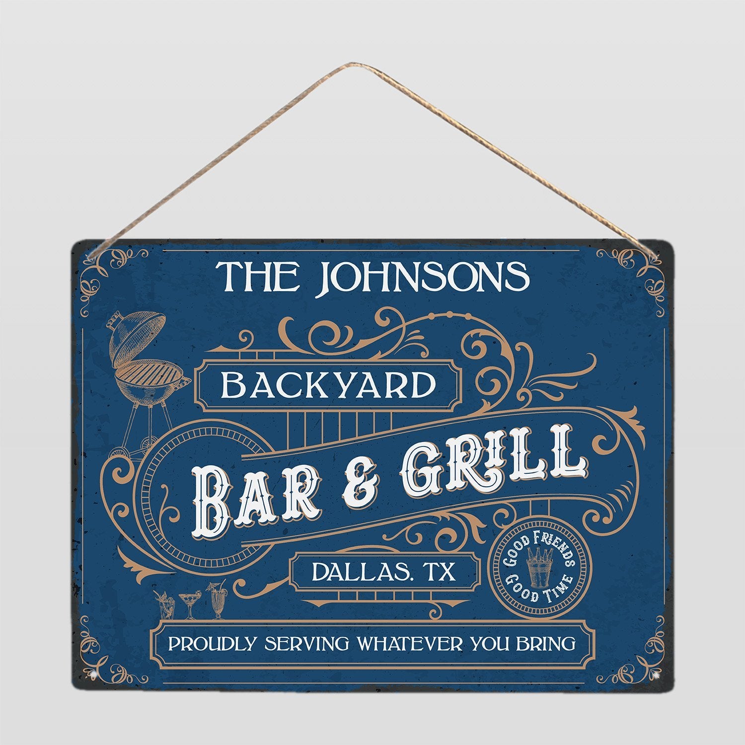 Customized Backyard Sign, Bar & Grill Proudly Serving Whatever You Bring