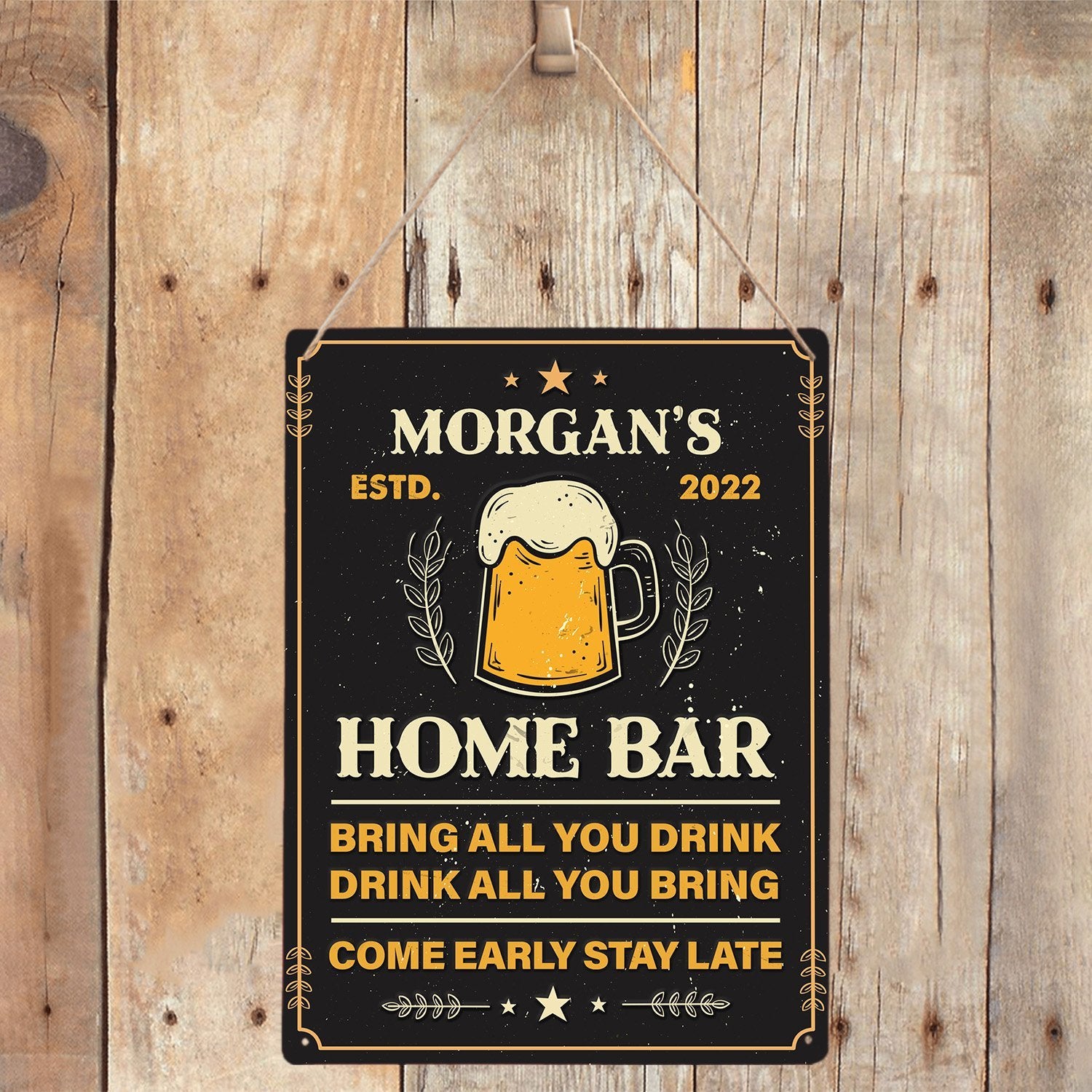 Customized Bar Sign, Bring All You Drink, Drink All You Bring