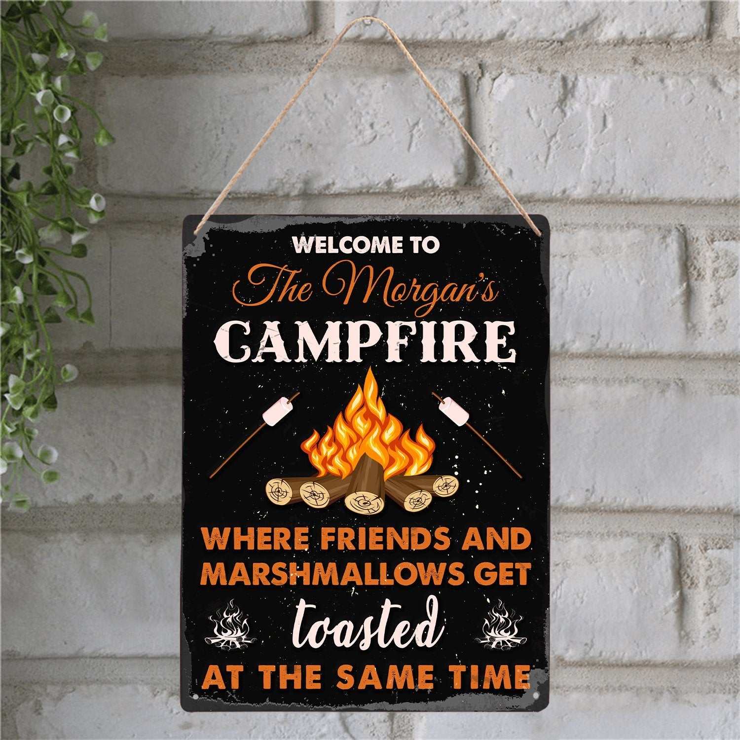 Customized Camp Sign, Welcome To Campfire Where Friends And Marshmallows Get Toasted At The Same Time