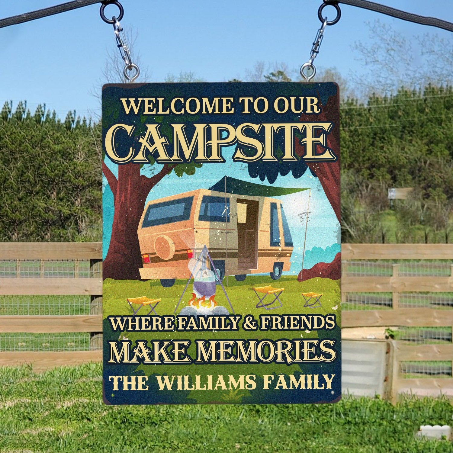 Customized Camp Sign, Welcome To Our Campsite Where Family And Friends Make Memories