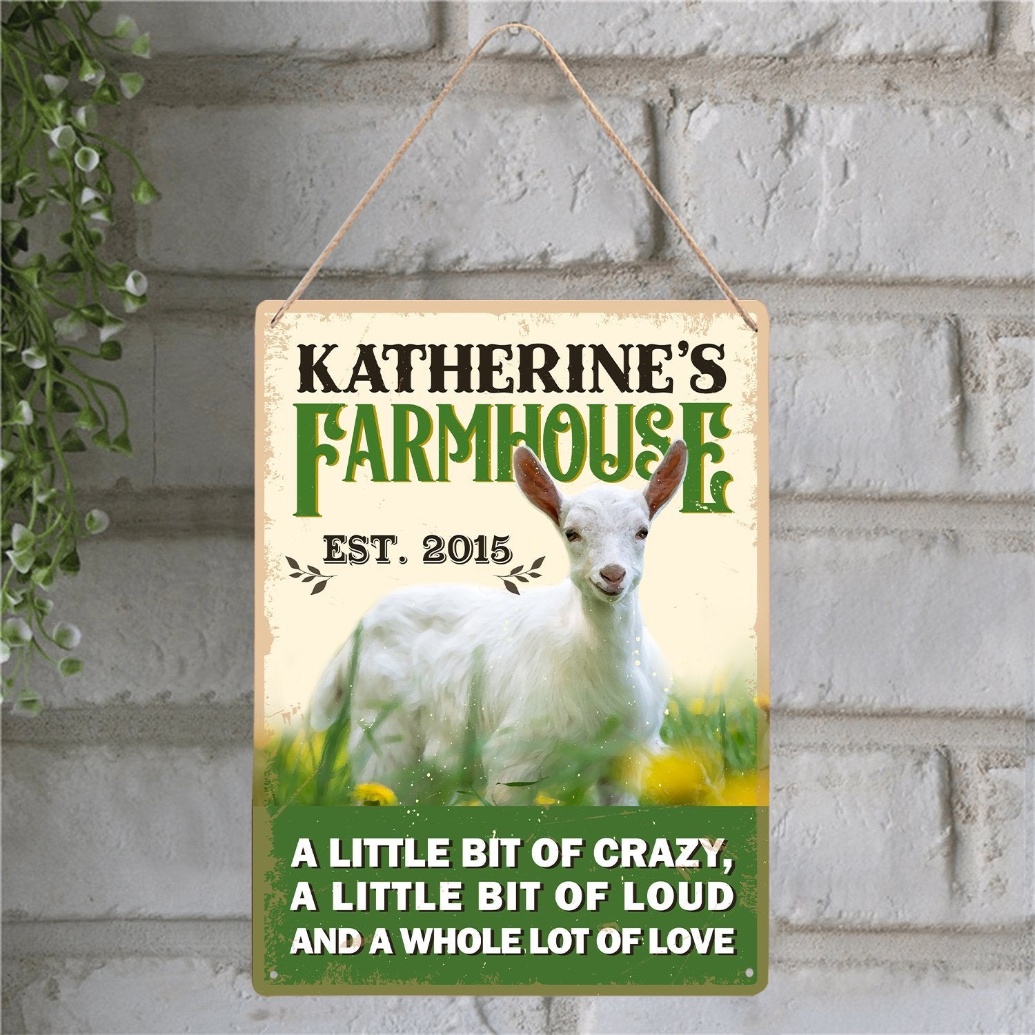 Customized Farm Sign, A Little Bit Of Crazy, Loud And A Whole Lot Of Love