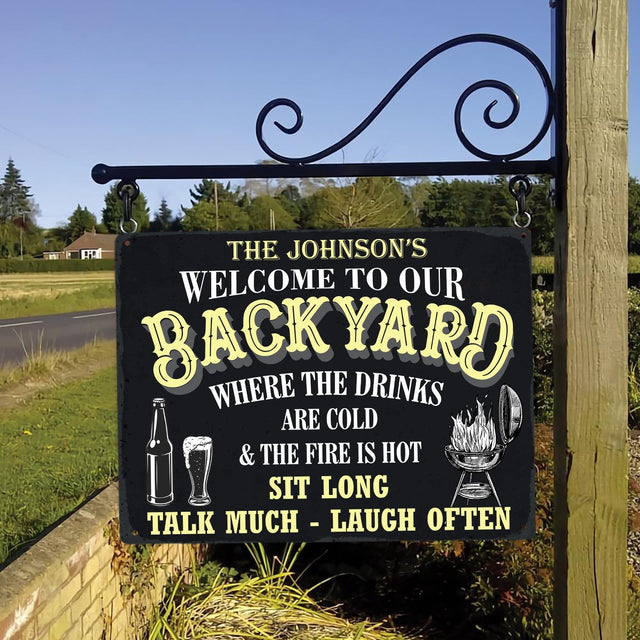 Customized House Sign, Welcome To Our Backyard