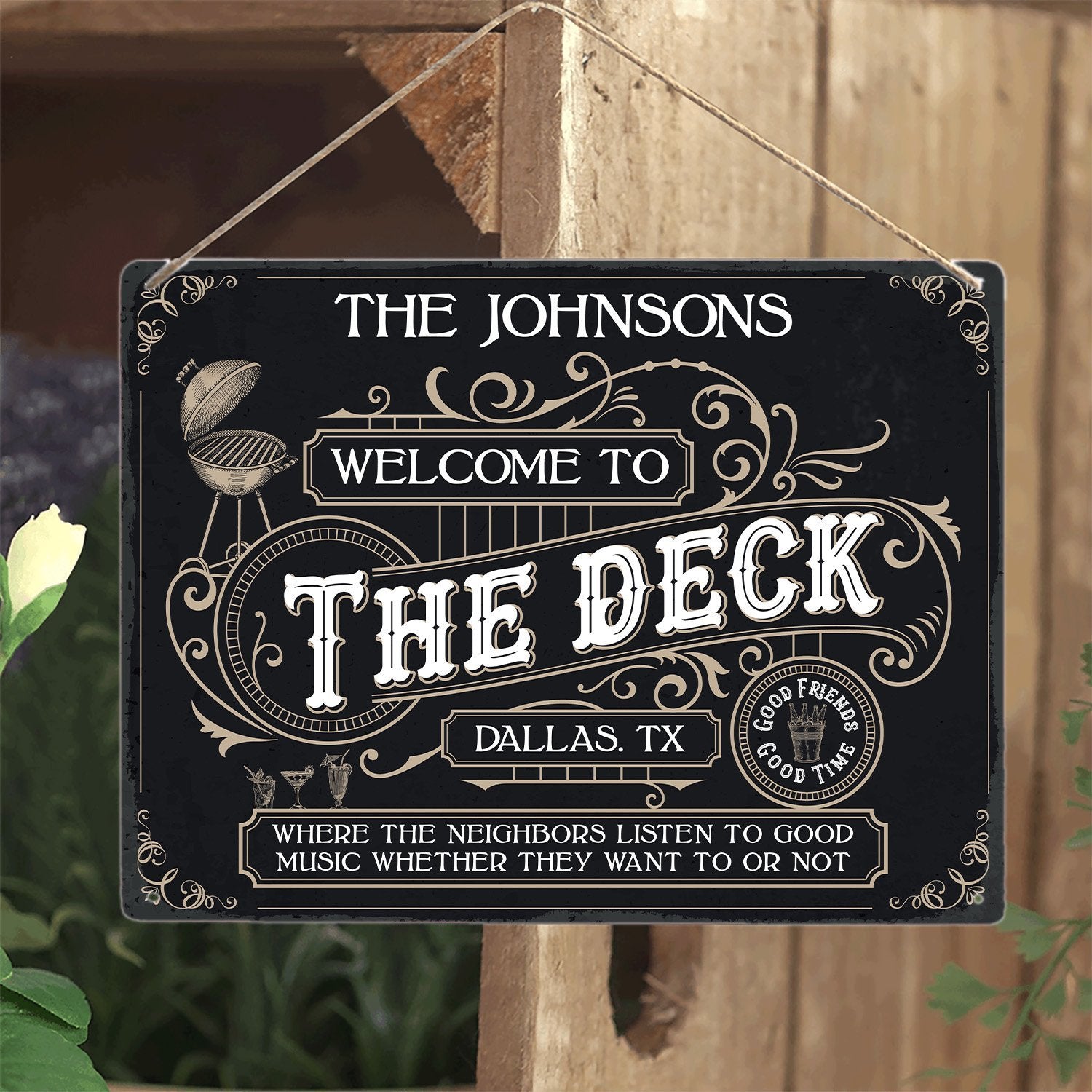 Customized House Sign, Welcome To The Deck