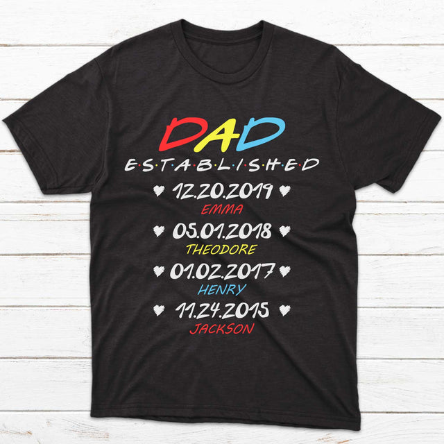 Dad Established Personalized Shirt