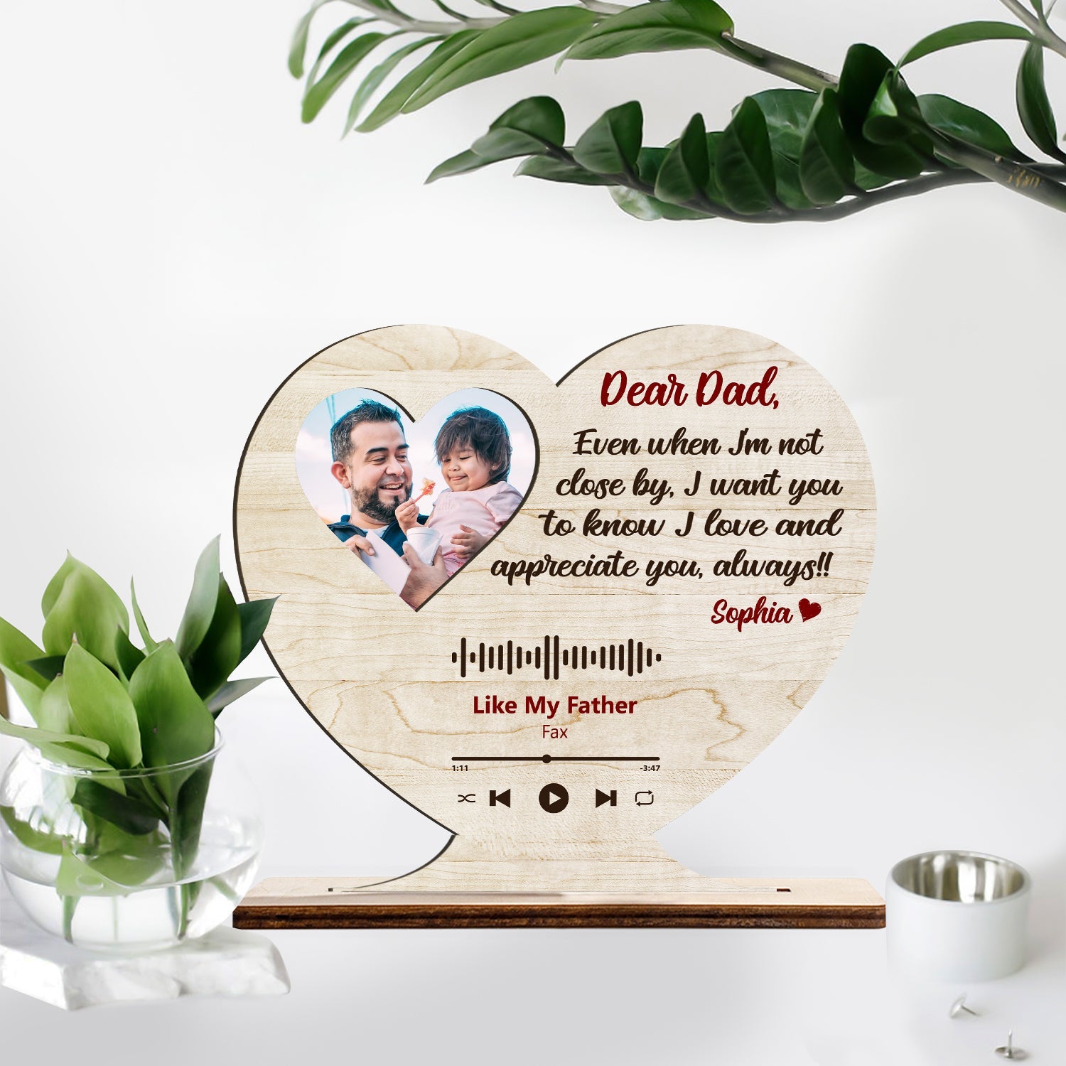 Dear Dad I Want You To Know I Love And Appreciate You, Always, Custom Photo, Wooden Plaque 3 Layers