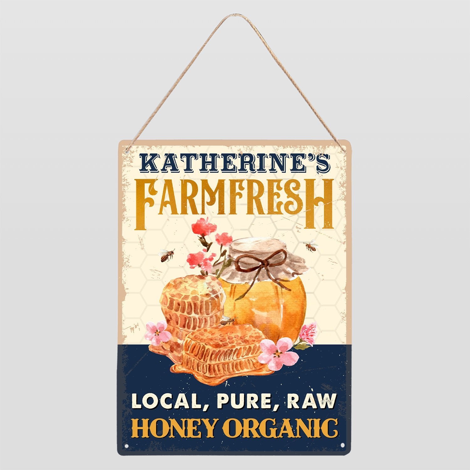 Farm Fresh Local, Pure, Raw Honey Organic, Customized Farm Sign