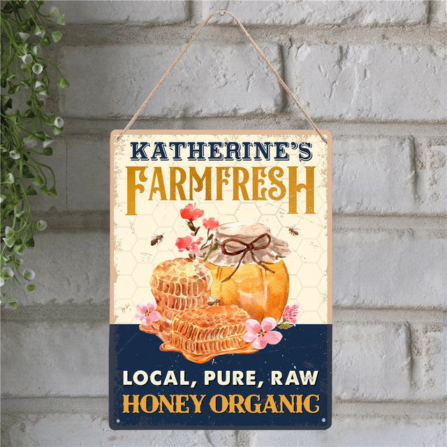 Farm Fresh Local, Pure, Raw Honey Organic, Customized Farm Sign