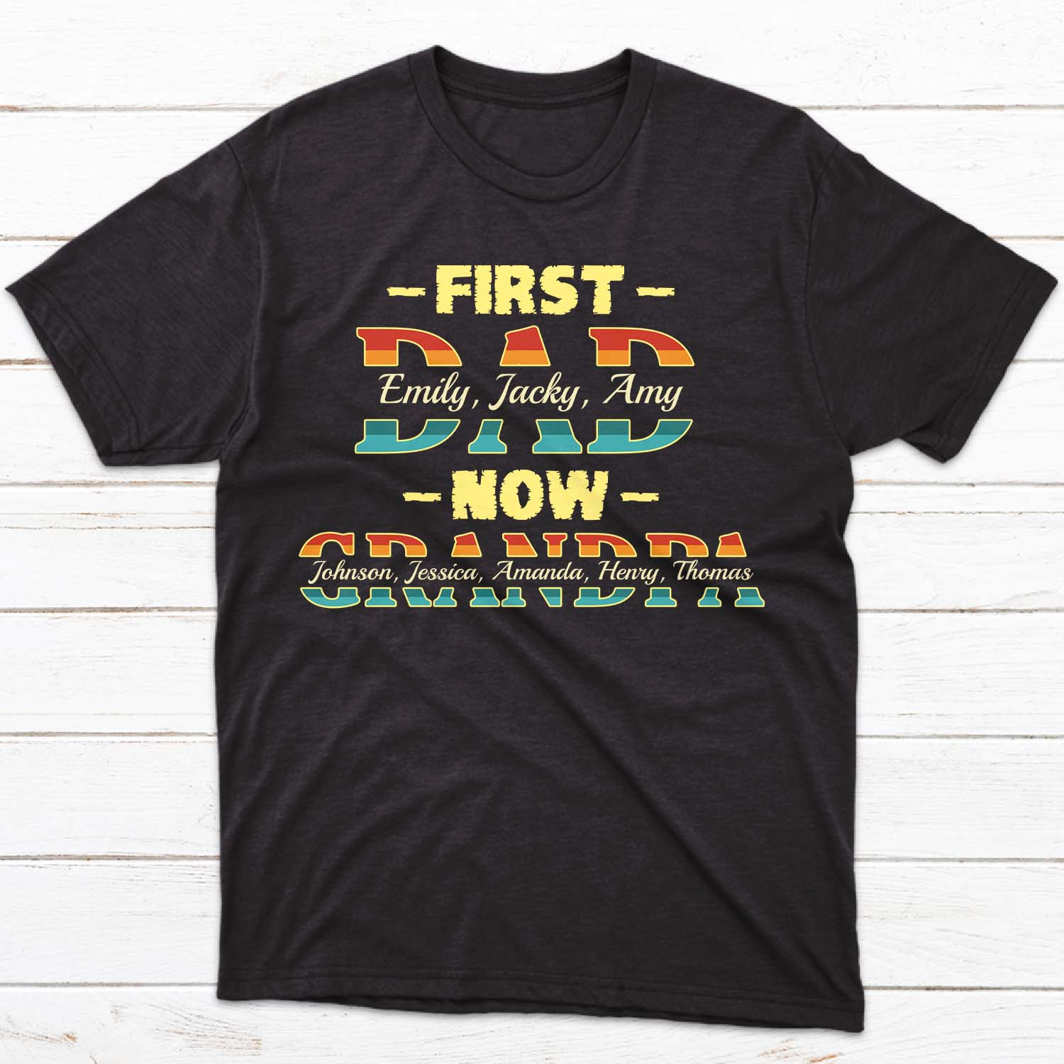 First Dad, Now Grandpa Personalized Shirt