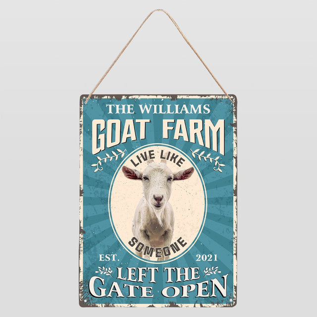 Goat Fram Let the Gate Open, Customized Farm Sign