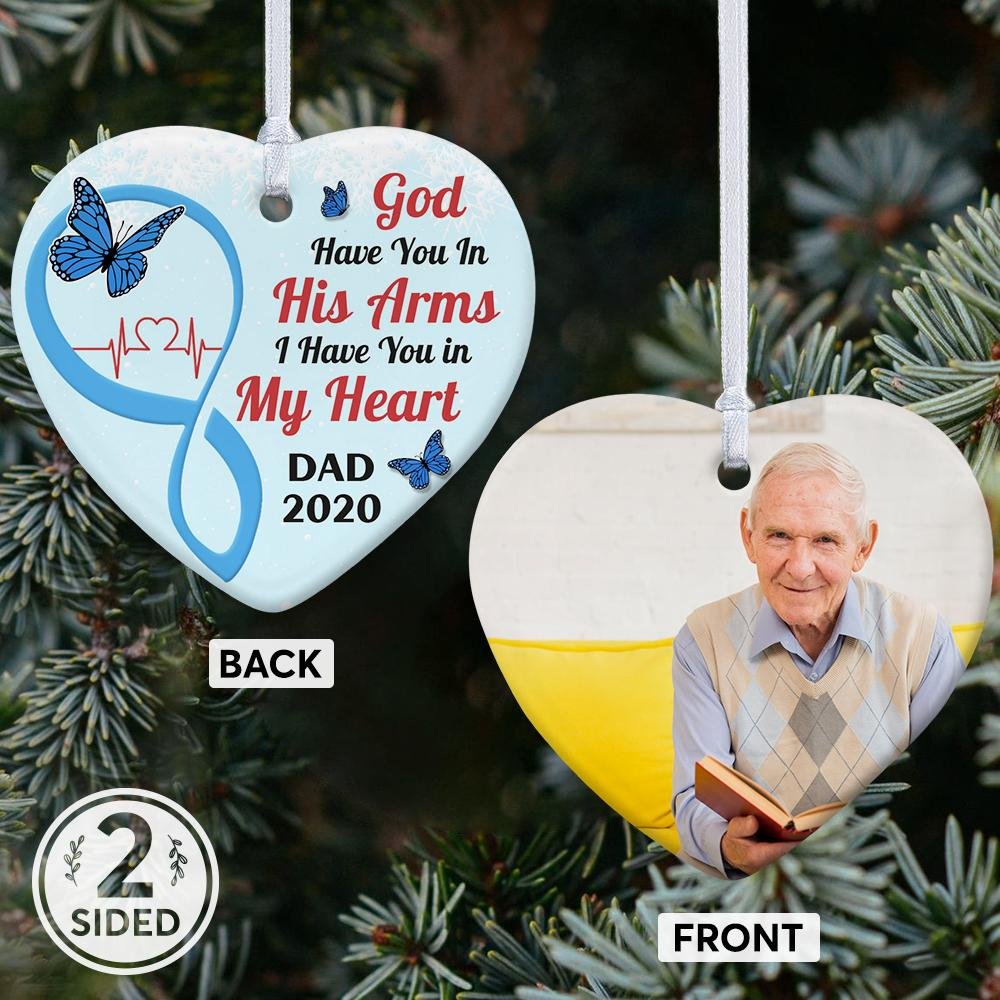 God Have You In His Arms I Have You In My Heart Decorative Christmas Heart Ornament 2 Sided