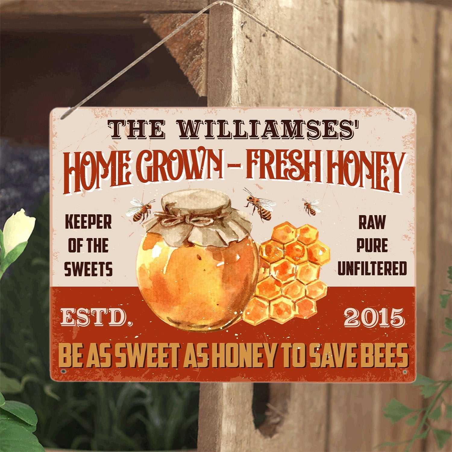 Honey Bee, Home Grown Fresh Honey, Customized Farm Sign