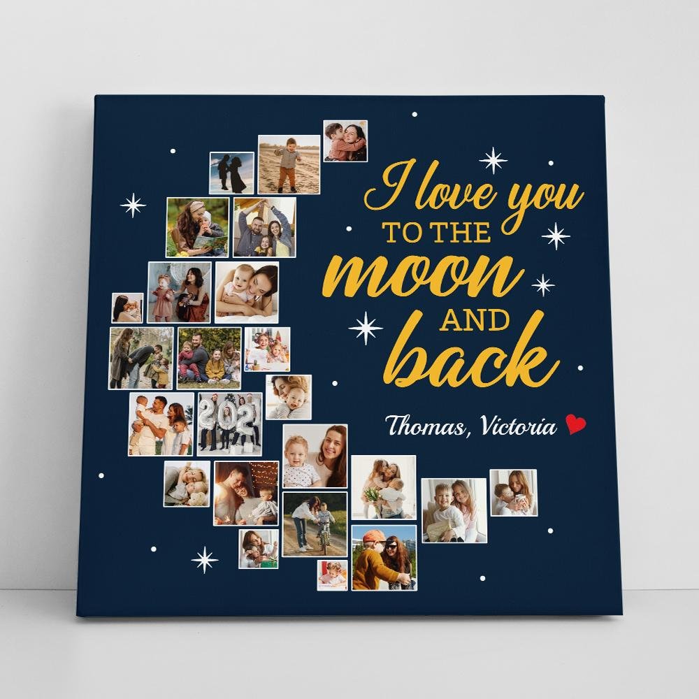 I Love You To The Moon And Back, Custom Photo Collage, 24 Pictures, Canvas Wall Art