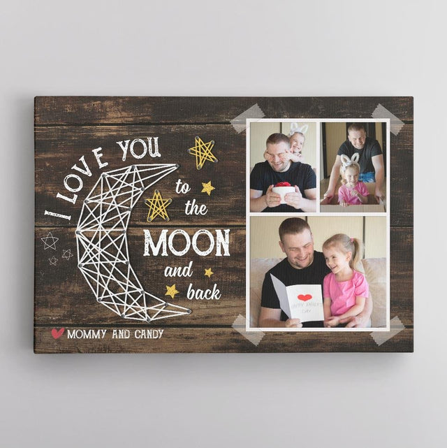 I Love You To The Moon And Back, Custom Photo, Personalized Name Canvas Wall Art