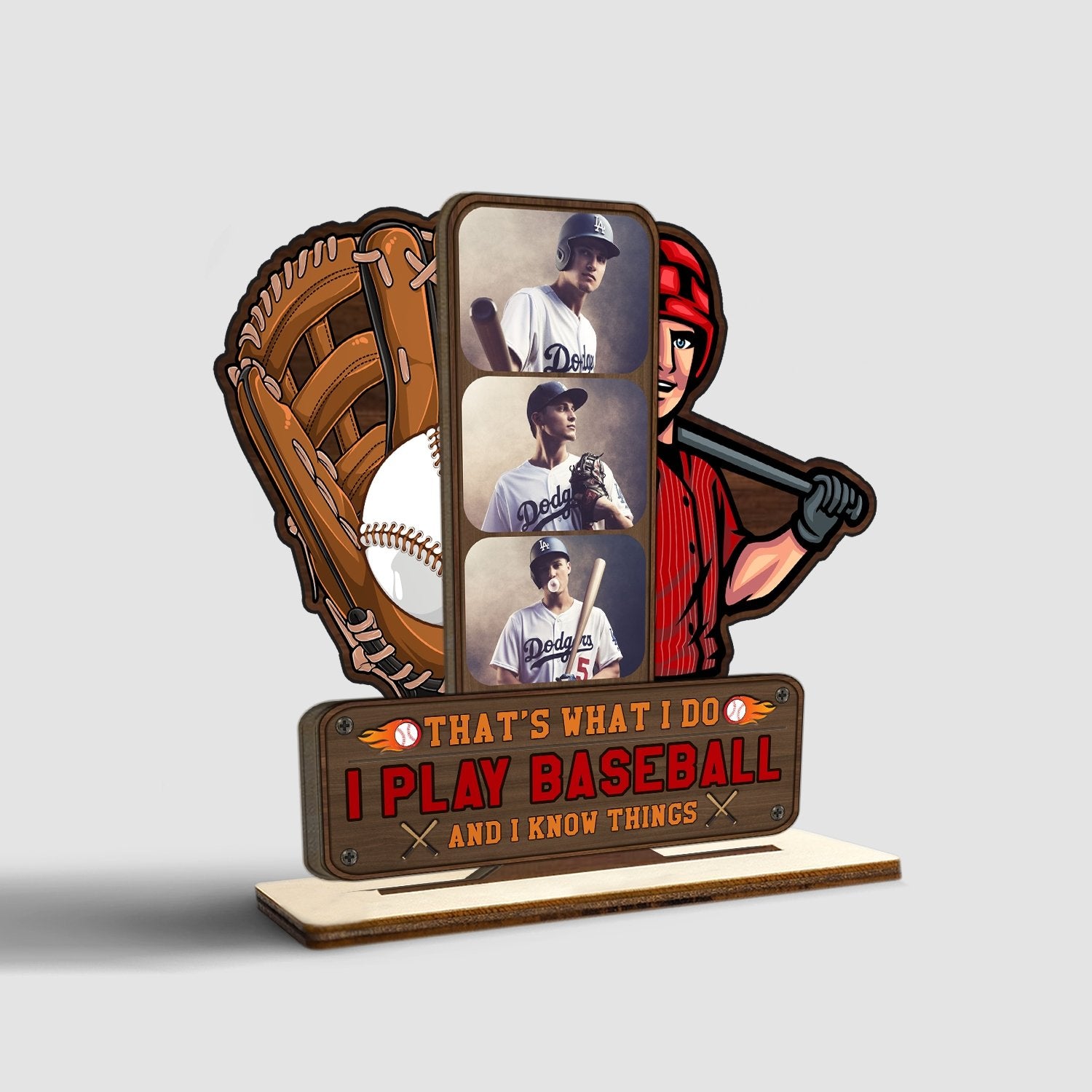 I Play Baseball And I Know Things, Custom Photo, Wooden Plaque 3 Layers