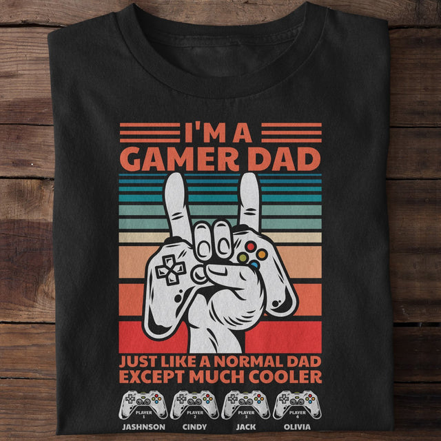 I'm A Gamer Dad Personalized Shirt