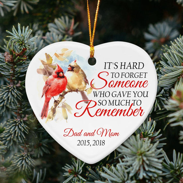 It's Hard To Forget Someone Who Gave You So Much To Remember Memorial Quotes Decorative Christmas Circle Ornament 2 Sided