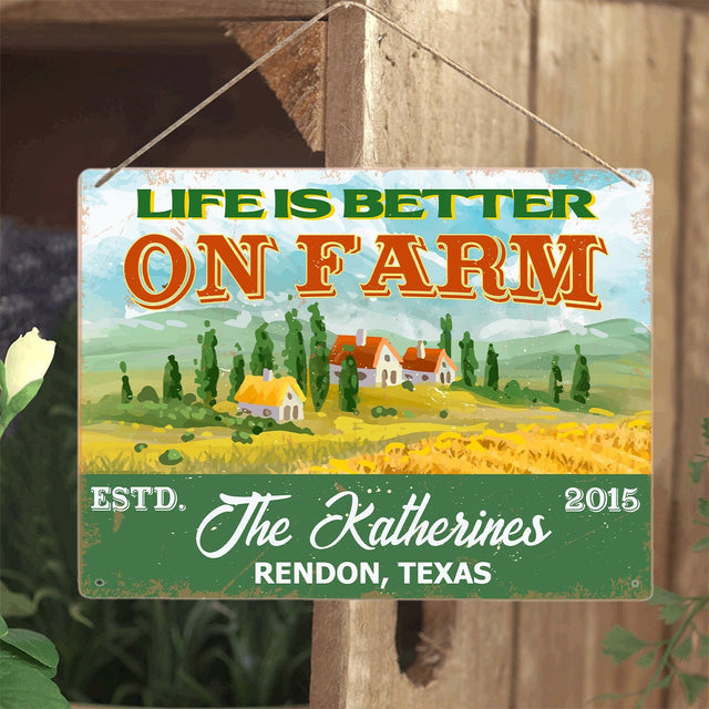 Life Is Better On Farm, Customized Farm Sign