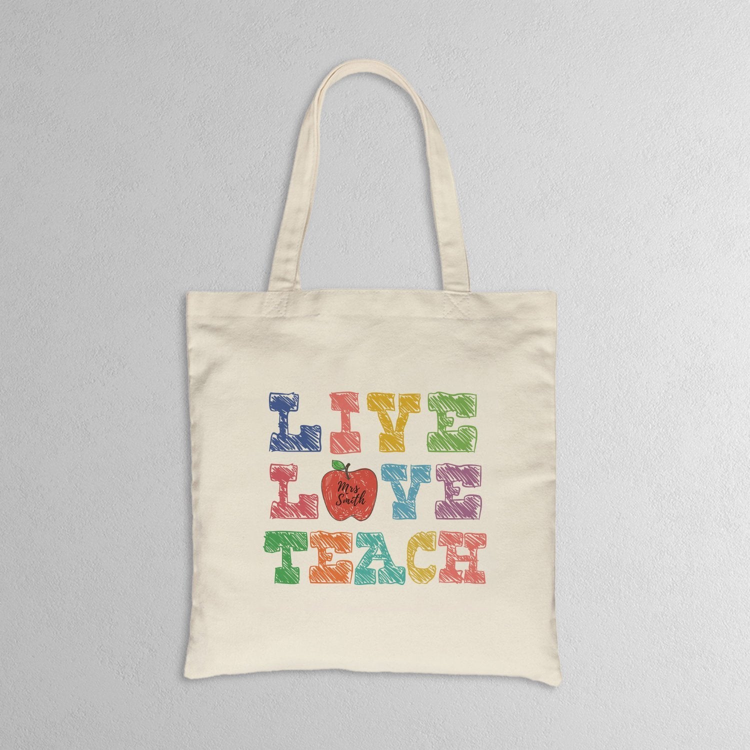 Live, Love, Teacher, Custom Tote Bag