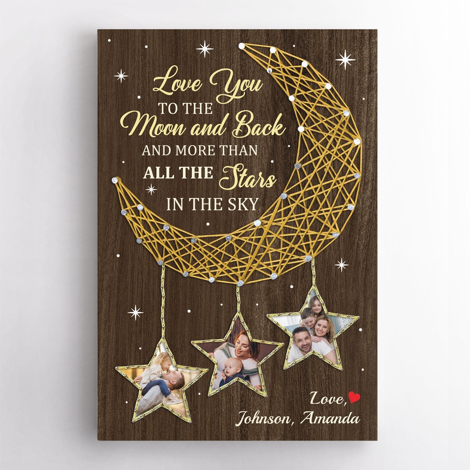 Love You To The Moon And Back, And More Than All The Stars In The Sky, Custom Photo And Name Canvas Wall Art