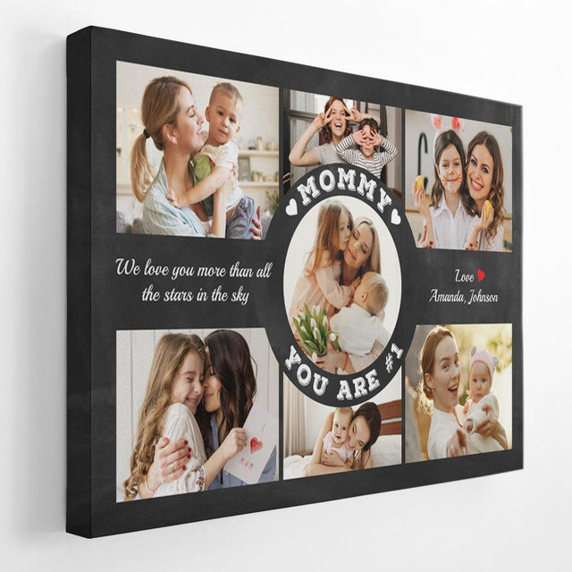 Mommy You Are Number 1, Custom Photo Collage, Personalized Name And Text Canvas Wall Art
