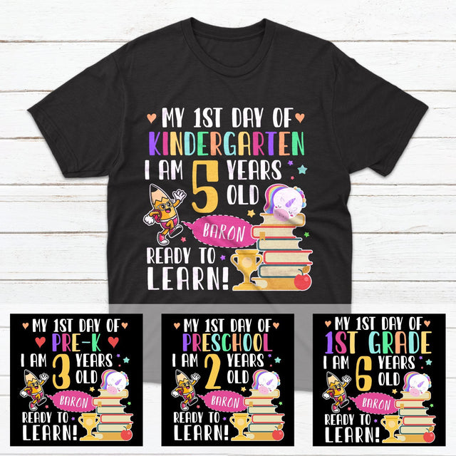 My 1st Day Of School, Ready To Learn, Custom Name Shirt For Kids