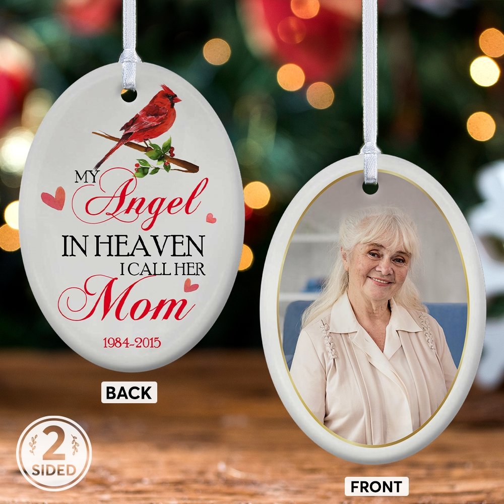 My Angel In Heaven I Call Her Mom Memorial Cardinal Decorative Christmas Oval Ornament 2 Sided