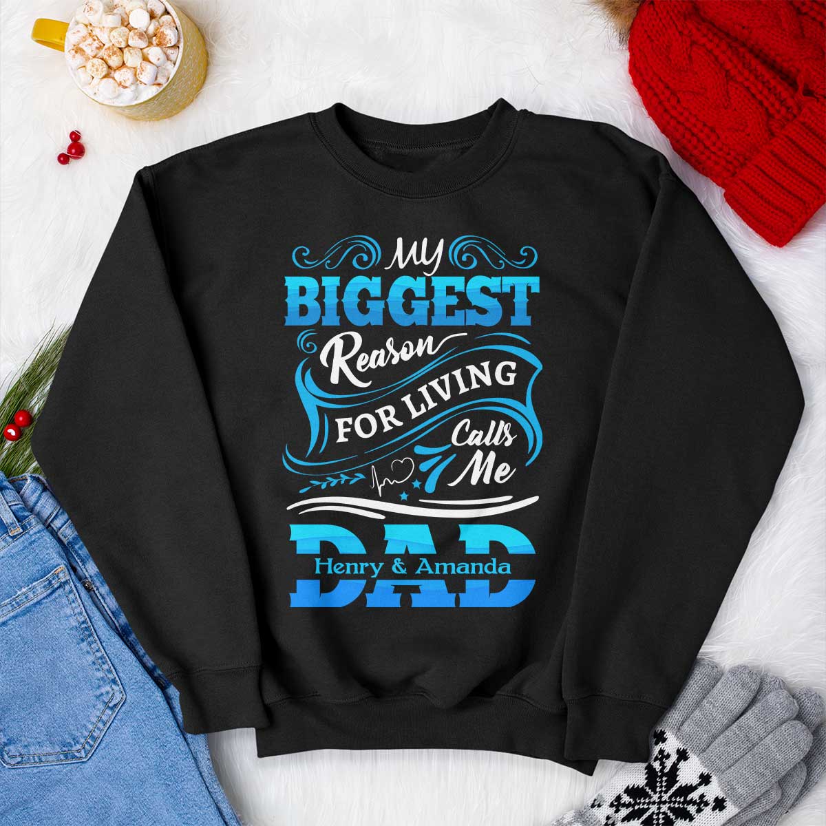 My Biggest Reason For Living Calls Me Dad Personalized Shirt