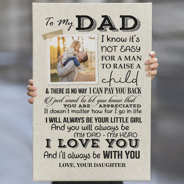 My Dad My Hero, I Love You And Always Be With You, Custom Photo And Text Canvas Art Print