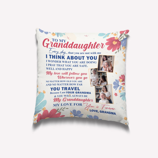 My Granddaughter My Love For You Is Forever, Custom Photo, Personalized Text Pillow