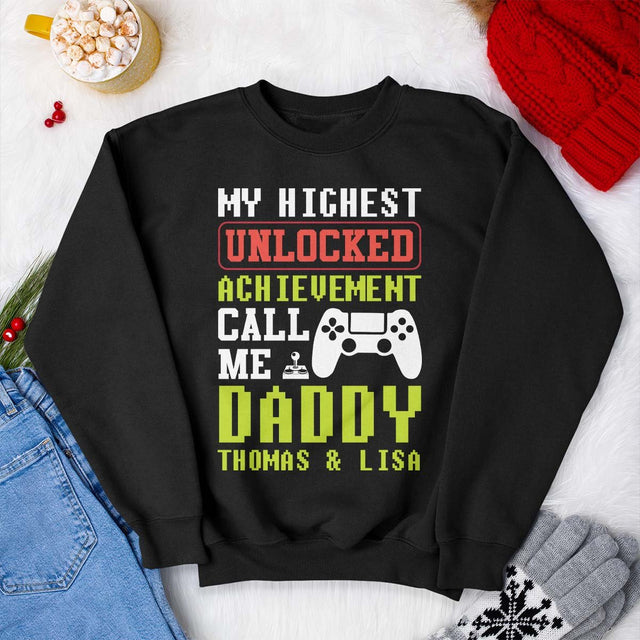 My Highest Unlocked Achievement Call Me Daddy Personalized Shirt