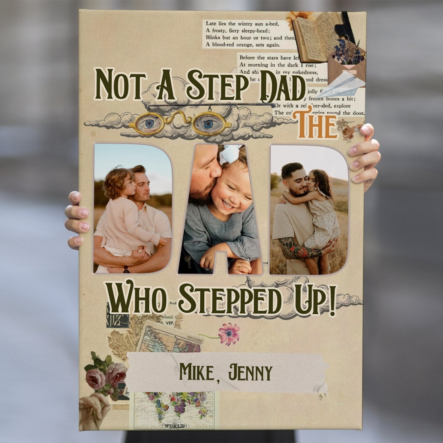 Not A Step Dad, Who Stepped Up, Custom Photo, Canvas Wall Art