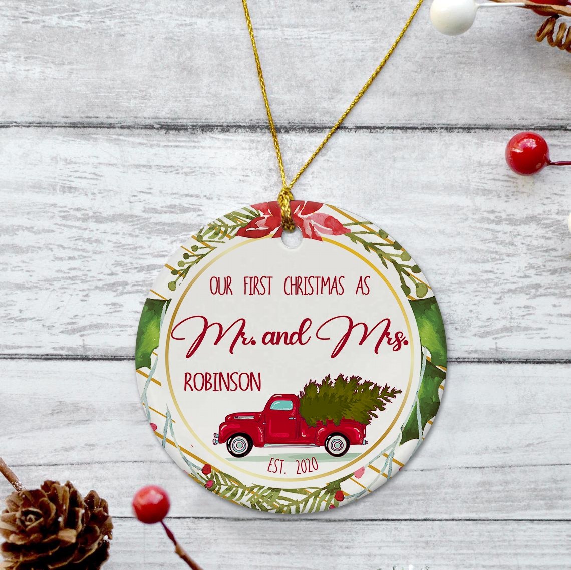 Our First Christmas As Ms And Mrs 2020 Red Truck Decorative Christmas Circle Ornament 2 Sided