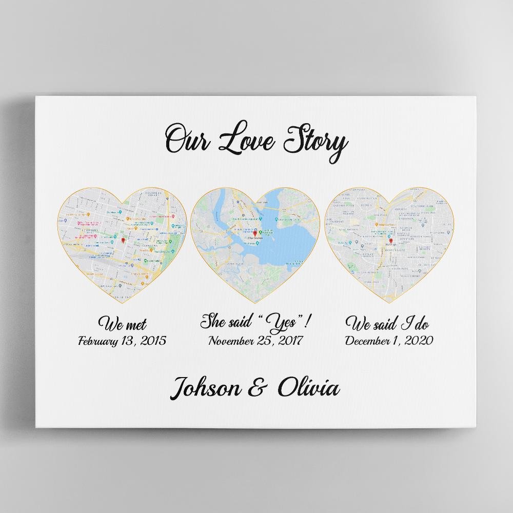 Our Love Story We Met She Said Yes We Said I Do Custom Map Print Canvas White Background