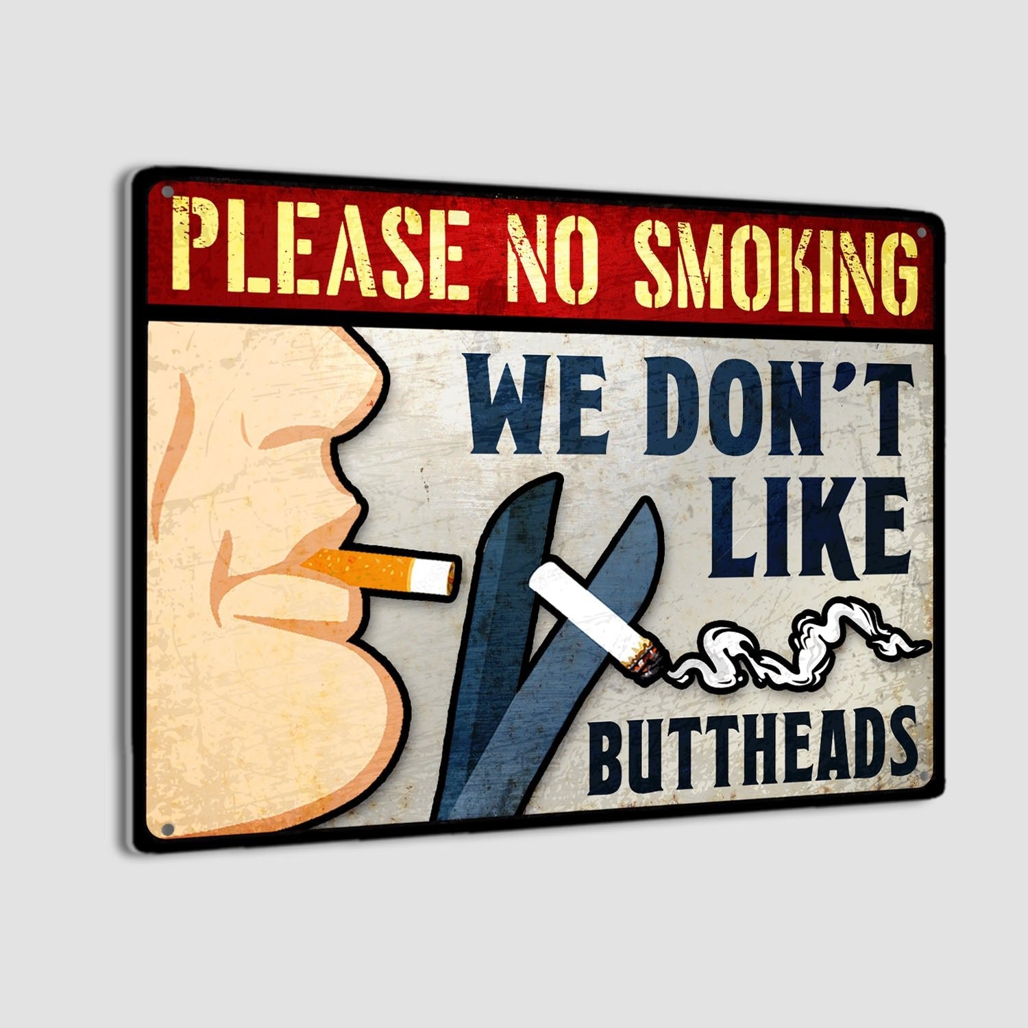 Please No Smoking We Don't Like Buttheads