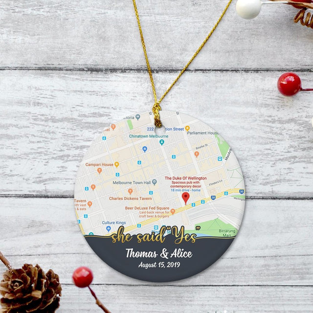 She Said Yes Custom Anniversary Gift For Couples Personalized Map Decorative Christmas Circle Ornament 2 Sided