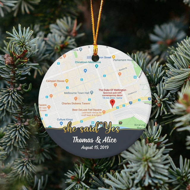 She Said Yes Custom Anniversary Gift For Couples Personalized Map Decorative Christmas Circle Ornament 2 Sided