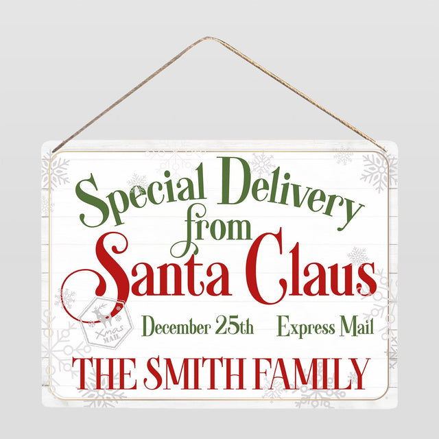 Special Delivery From Santa Claus, Custom Metal Sign