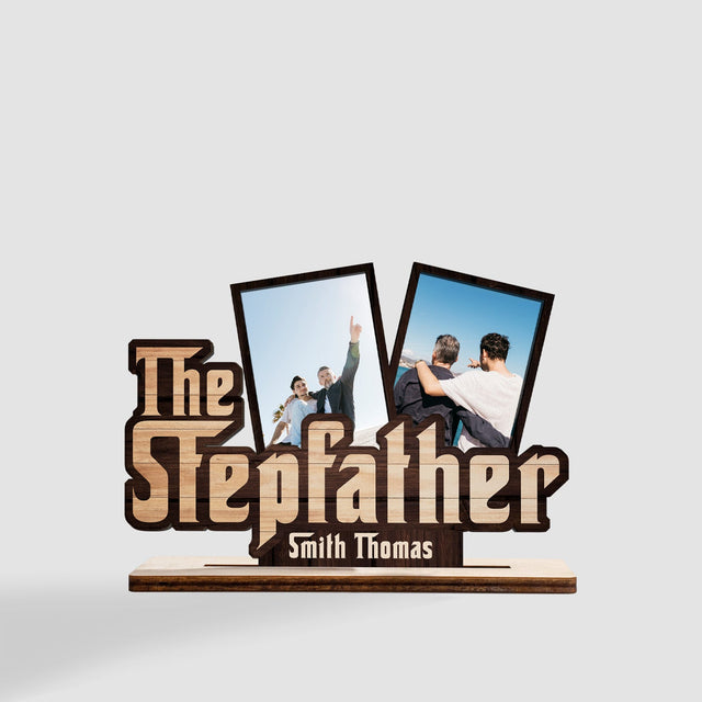 Stepfather, Custom Photo, Wooden Plaque 3 Layers
