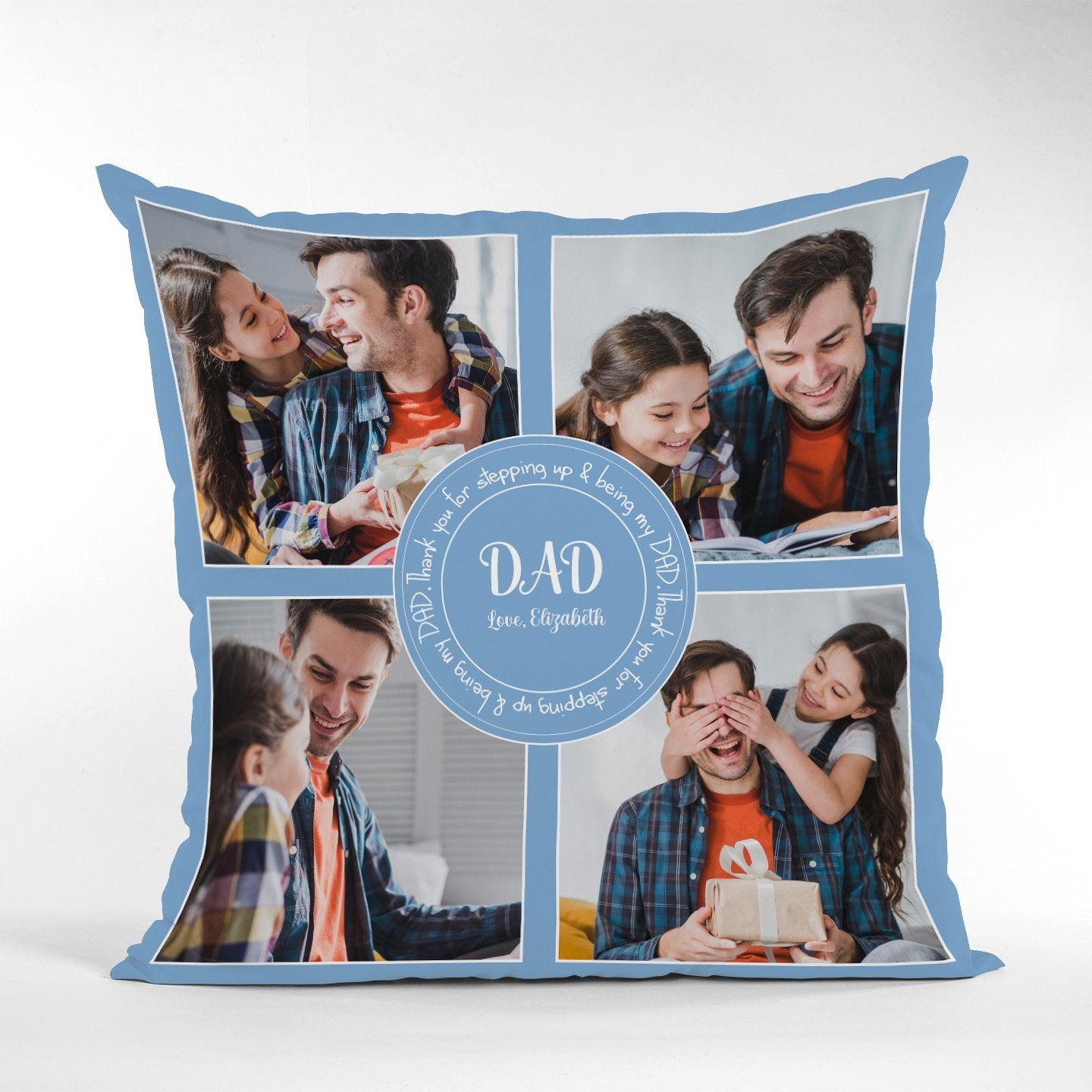 Thank You For Stepping Up & Being My Dad, Custom Photo, Personalized Name Pillow