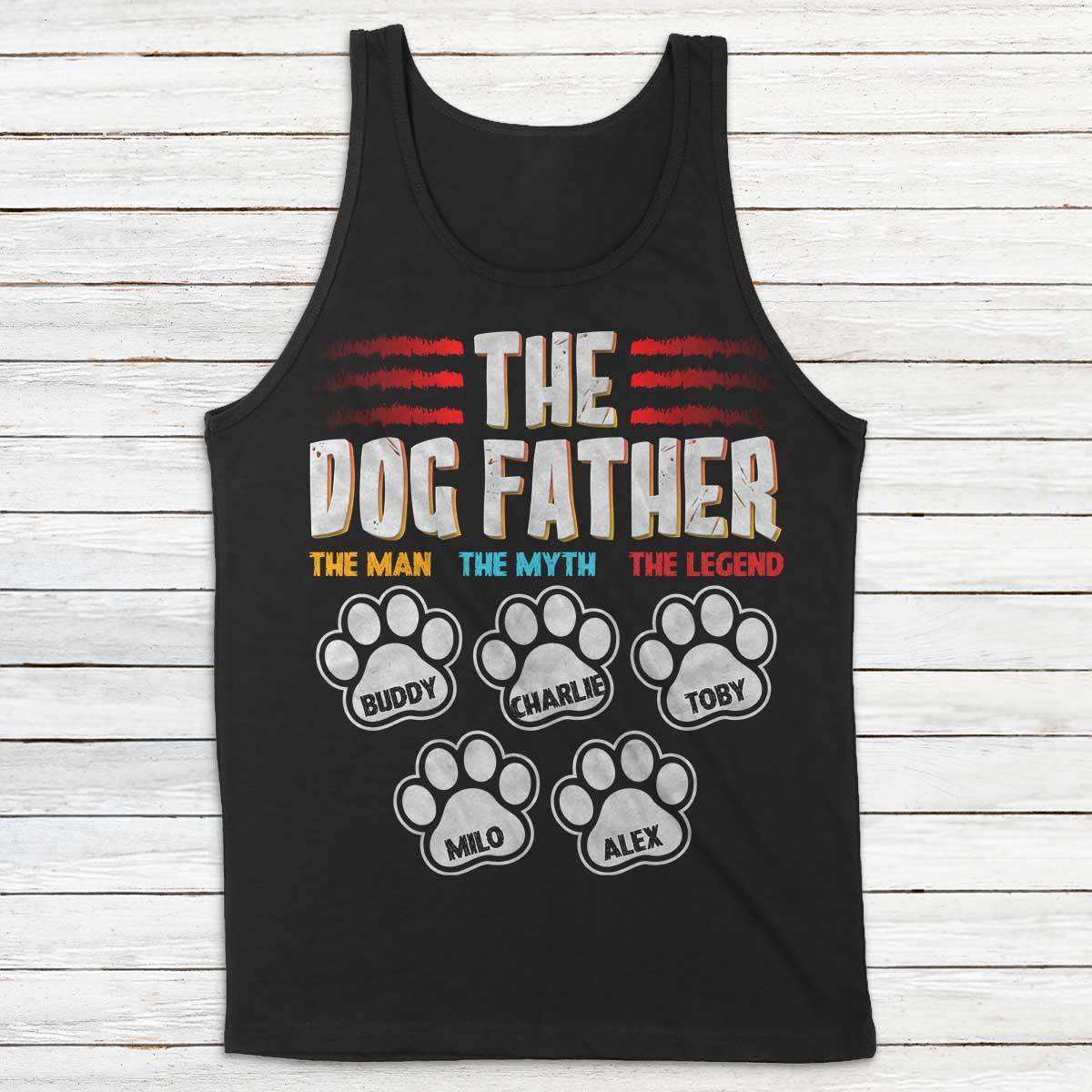 The Dog Father, The Man, The Myth, The Legend Personalized Shirt