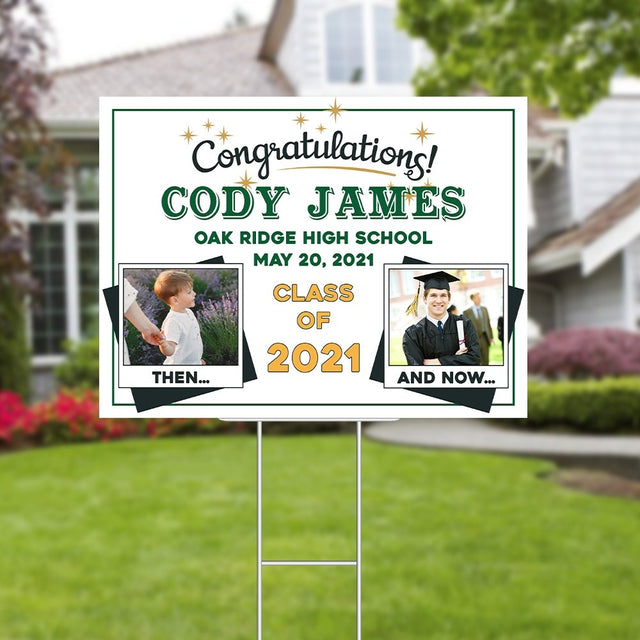 Then And Now, Congratulations, Class Of 2021, Custom Photo, 2 Pictures, Custom Text Yard Sign