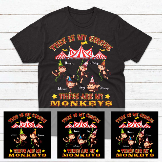This Is My Circus These Are My Monkey Personalized Shirt