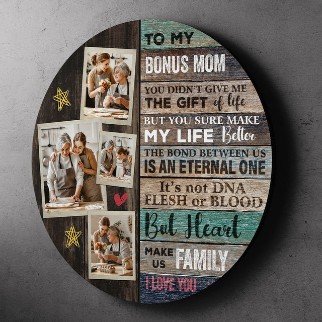 To My Bonus Mom, Custom Photo, Round Wood Sign