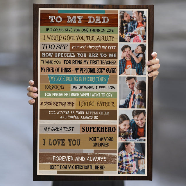 To My Dad, My Greatest, Superhero, I Love You, Forever And Always, Custom Photo Canvas Wall Art