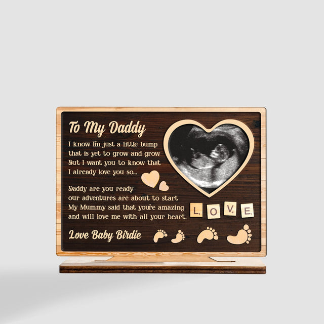 To My Daddy, Custom Photo, Wooden Plaque 3 Layers