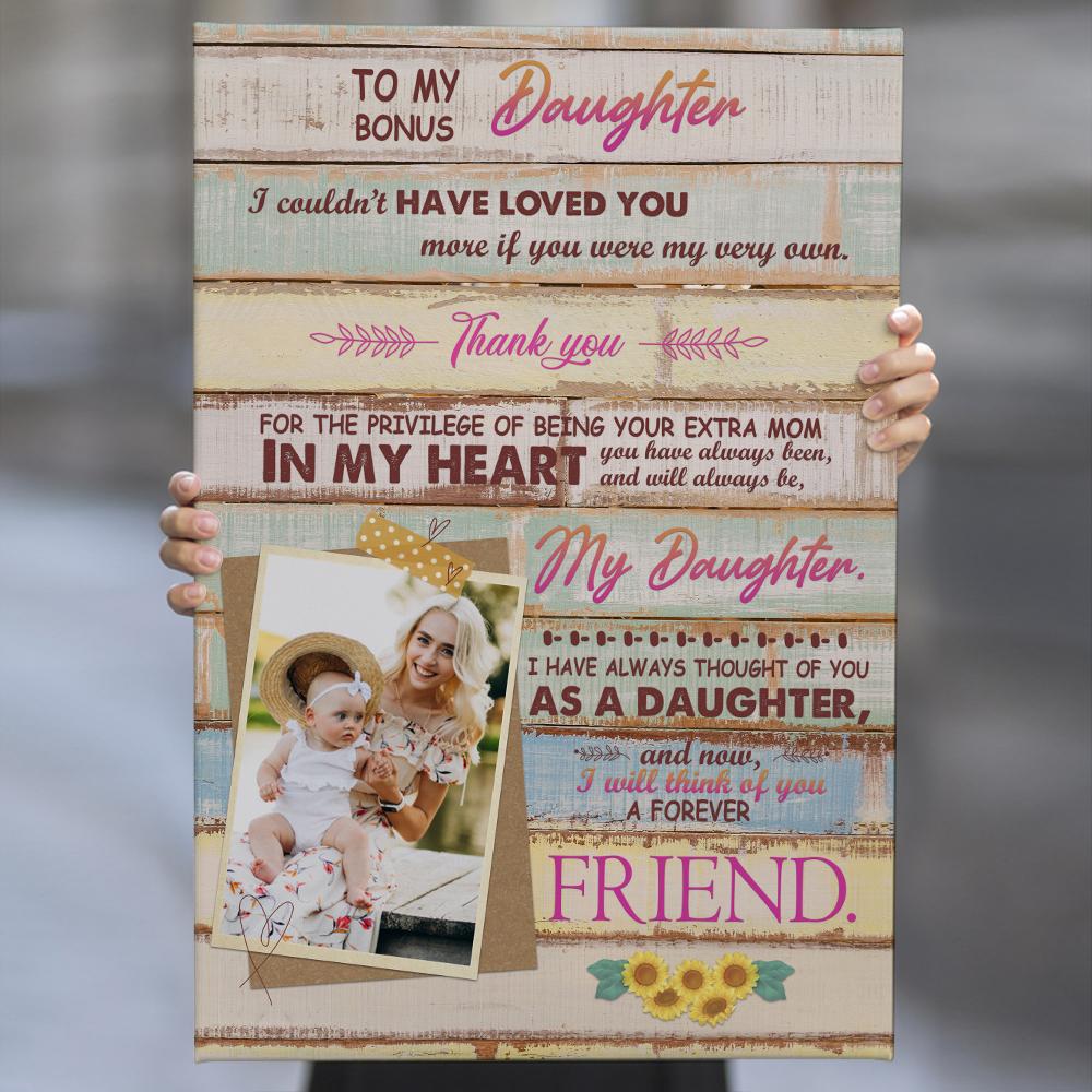 To My Daughter, In My Heart You Have Always Been And Will Always Be, Custom Photo Canvas Art Print