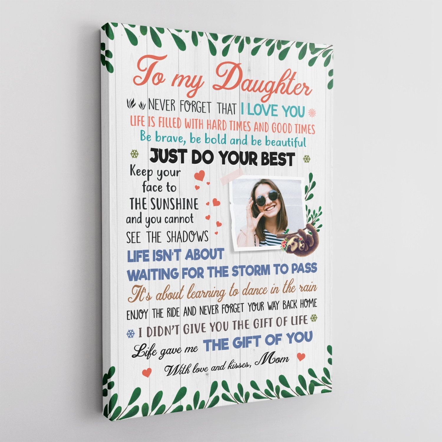 To My Daughter Life Give Me The Gift Of You,Custom Photo Canvas Art Print, Gift For Daughter