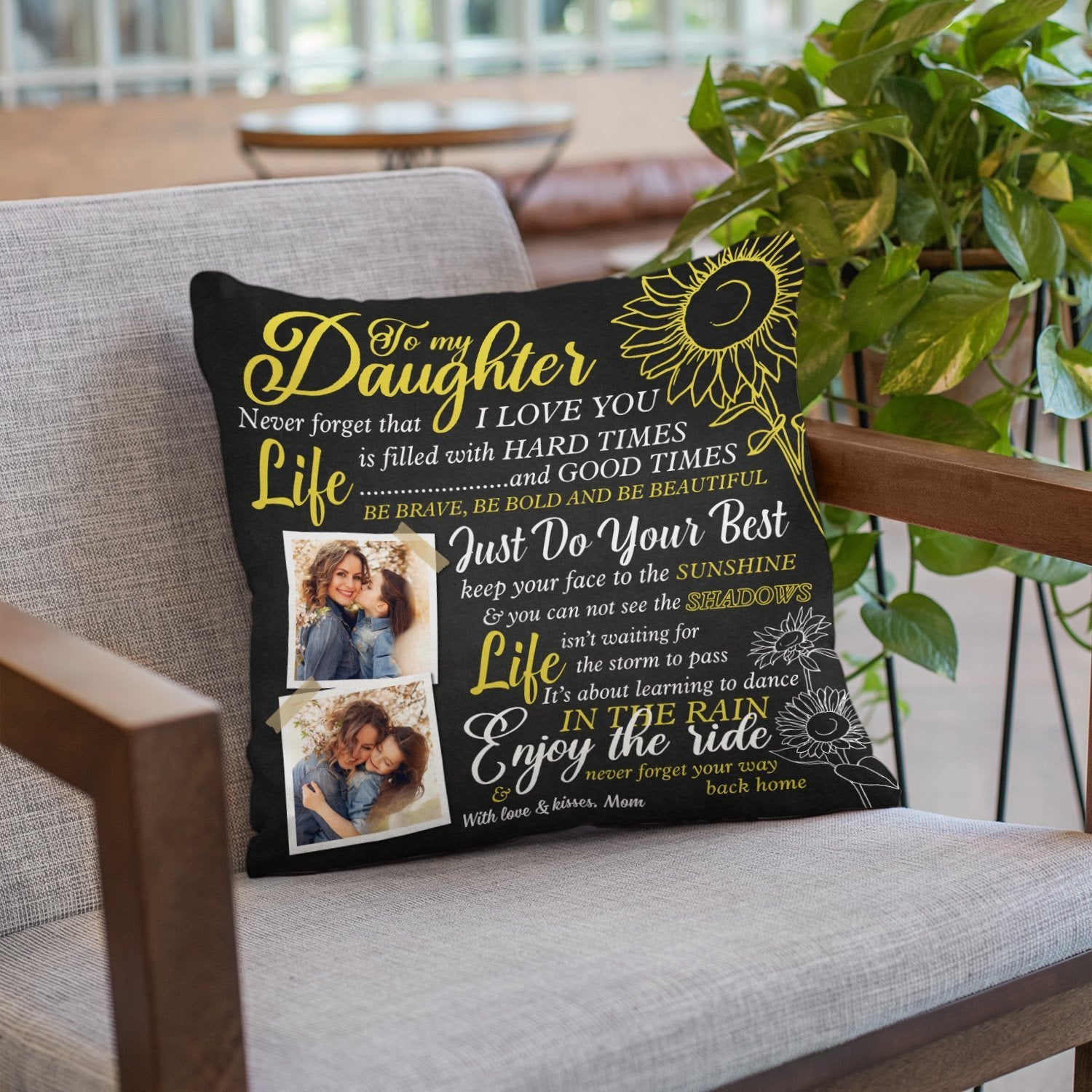 To My Daughter, Never Forget Your Way, Custom Photo, Personalized Text Pillow