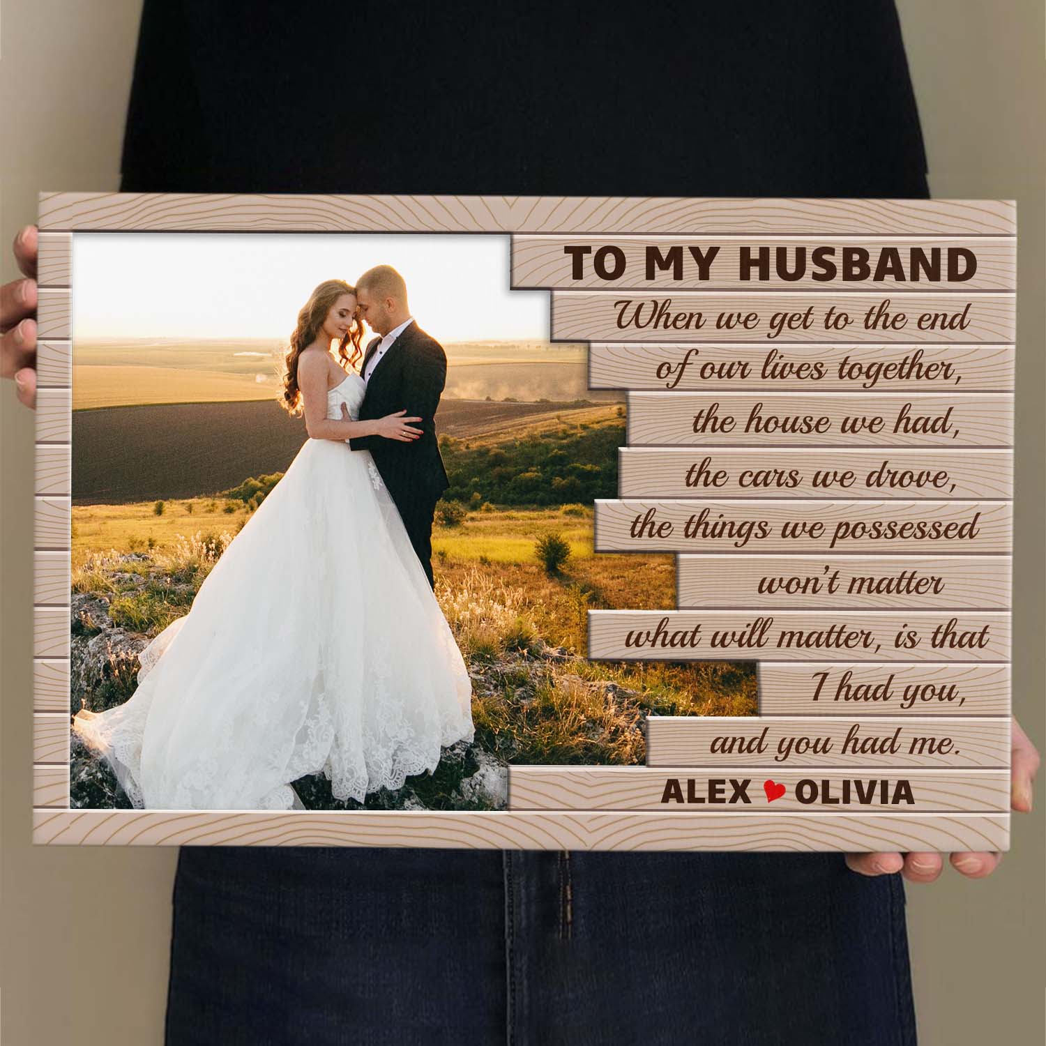 To My Husband, I Had You And You Had Me, Custom Photo And Name Canvas Wall Art